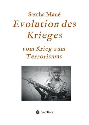 Evolution des Krieges