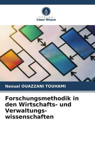 Forschungsmethodik in den Wirtschafts- und Verwaltungs-wissenschaften