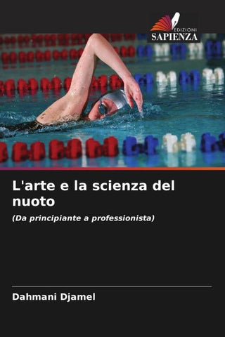 L'arte e la scienza del nuoto