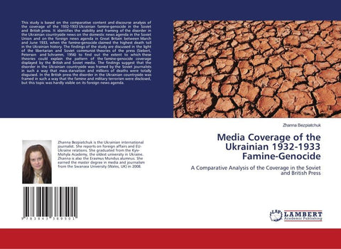 Media Coverage of the Ukrainian 1932-1933 Famine-Genocide