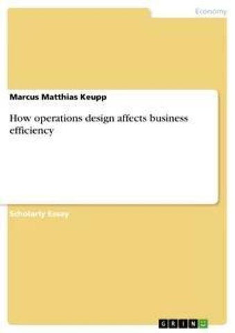 How operations design affects business efficiency
