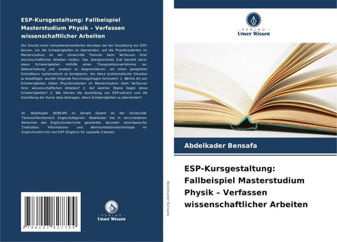 ESP-Kursgestaltung: Fallbeispiel Masterstudium Physik - Verfassen wissenschaftlicher Arbeiten