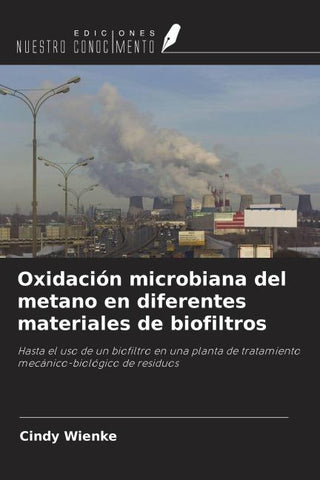 Oxidación microbiana del metano en diferentes materiales de biofiltros