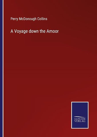 A Voyage down the Amoor