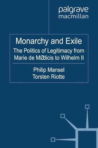 Monarchy and Exile
