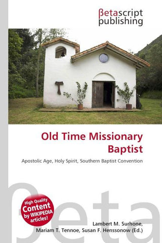 Old Time Missionary Baptist