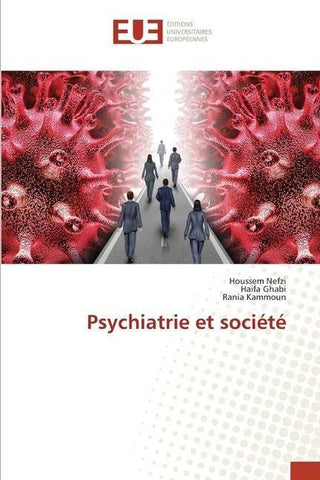 Psychiatrie et société