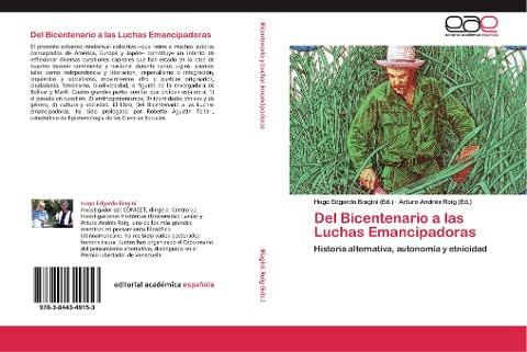 Del Bicentenario a las Luchas Emancipadoras