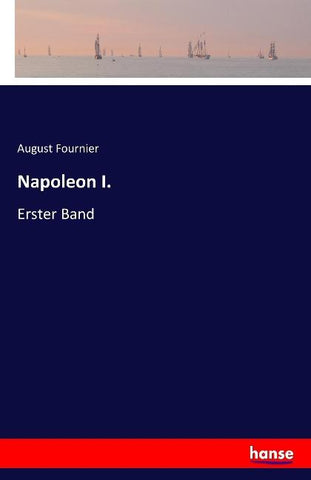 Napoleon I.