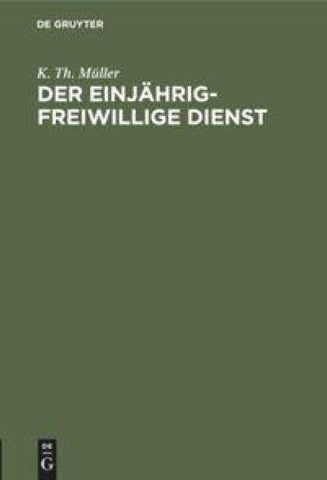 Der einjährig-freiwillige Dienst