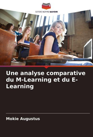 Une analyse comparative du M-Learning et du E-Learning