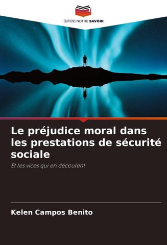 Le préjudice moral dans les prestations de sécurité sociale