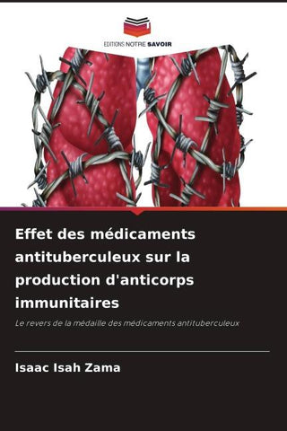 Effet des médicaments antituberculeux sur la production d'anticorps immunitaires