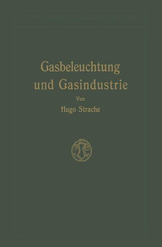 Gasbeleuchtung und Gasindustrie
