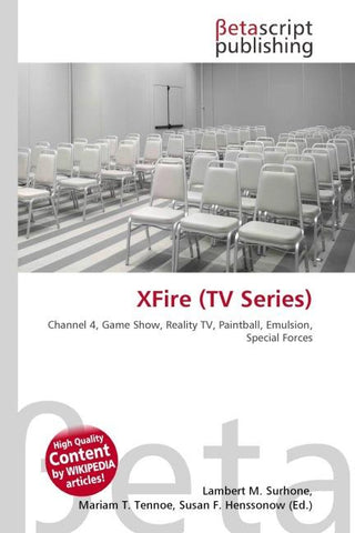 XFire (TV Series)