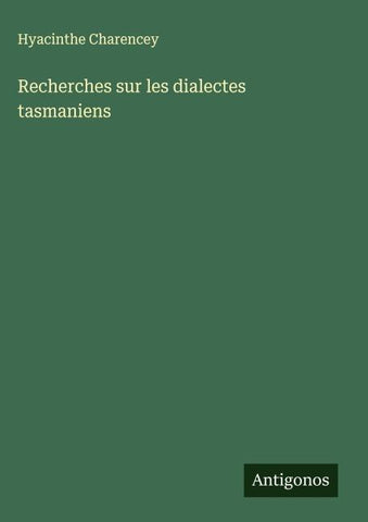 Recherches sur les dialectes tasmaniens