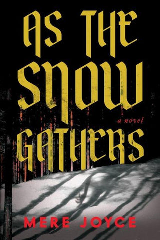 As the Snow Gathers