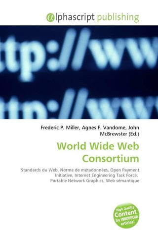 World Wide Web Consortium