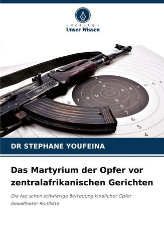 Das Martyrium der Opfer vor zentralafrikanischen Gerichten