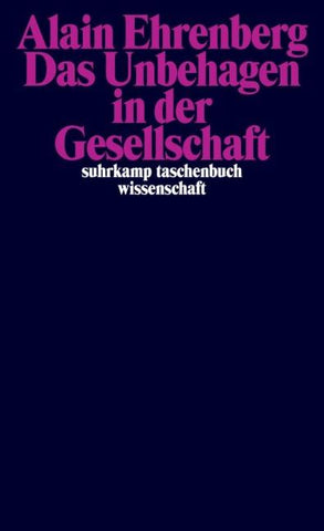 Das Unbehagen in der Gesellschaft