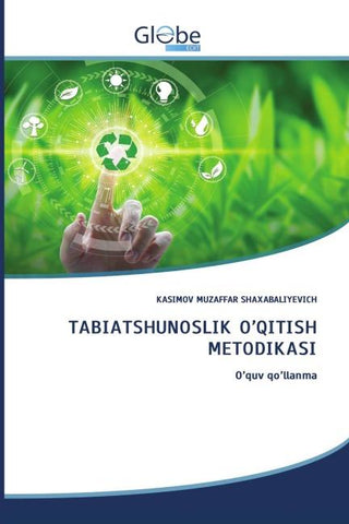 TABIATSHUNOSLIK O'QITISH METODIKASI