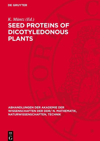Seed proteins of dicotyledonous plants