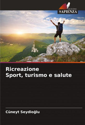 Ricreazione Sport, turismo e salute