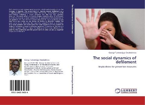 The social dynamics of defilement