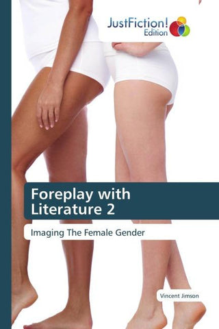 Foreplay with Literature 2