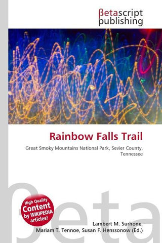 Rainbow Falls Trail