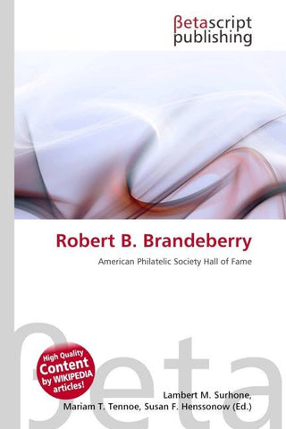 Robert B. Brandeberry