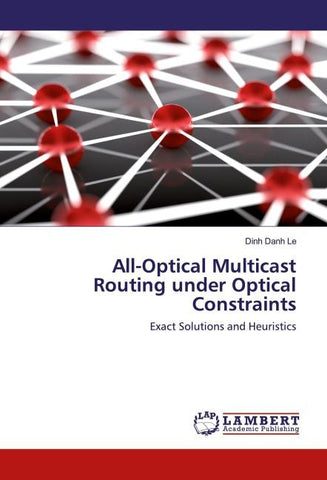 All-Optical Multicast Routing under Optical Constraints