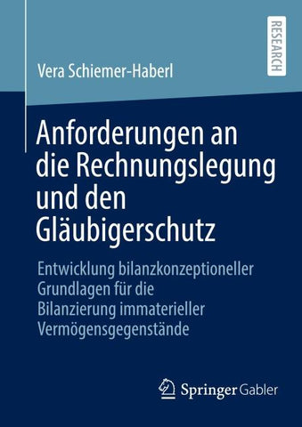 Anforderungen an die Rechnungslegung und den Gläubigerschutz