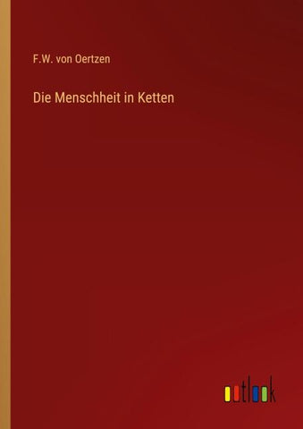 Die Menschheit in Ketten
