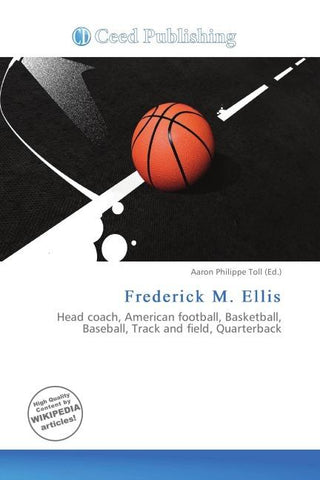 Frederick M. Ellis