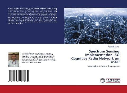 Spectrum Sensing Implementation: 5G Cognitive Radio Network on USRP