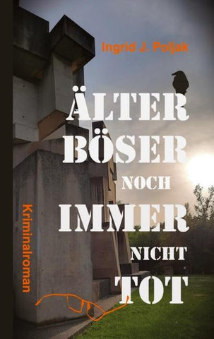 ÄLTER BÖSER NOCH IMMER NICHT TOT