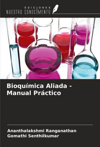 Bioquímica Aliada - Manual Práctico