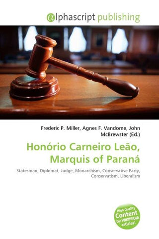 Honório Carneiro Leão, Marquis of Paraná