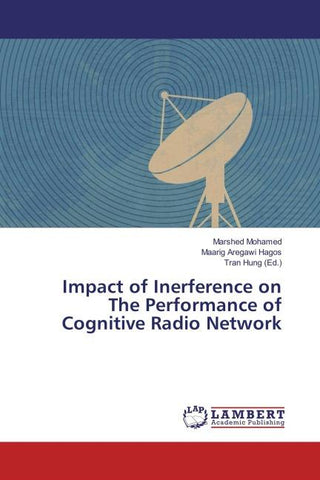 Impact of Inerference on The Performance of Cognitive Radio Network