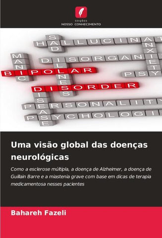 Uma visão global das doenças neurológicas