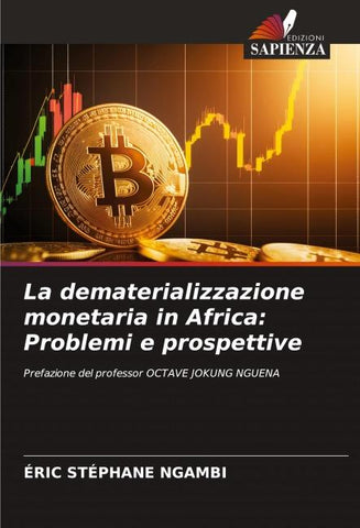 La dematerializzazione monetaria in Africa: Problemi e prospettive