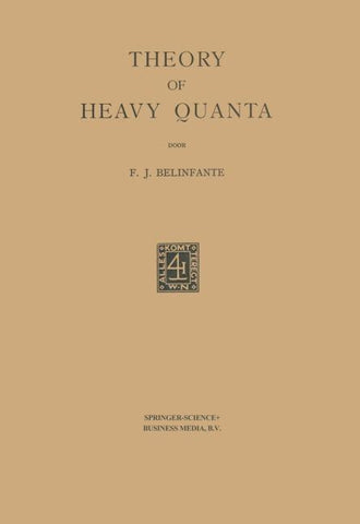 Theory of Heavy Quanta