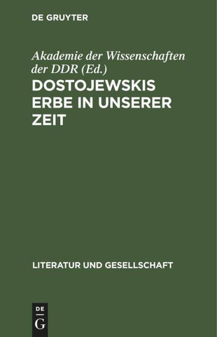 Dostojewskis Erbe in unserer Zeit