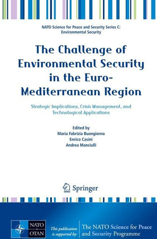 The Challenge of Environmental Security in the Euro-Mediterranean Region