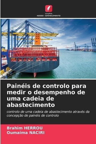 Painéis de controlo para medir o desempenho de uma cadeia de abastecimento