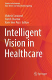 Intelligent Vision in Healthcare