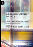 Maladaptive Consumer Behavior