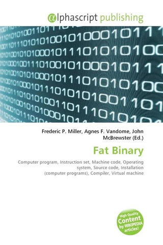 Fat Binary