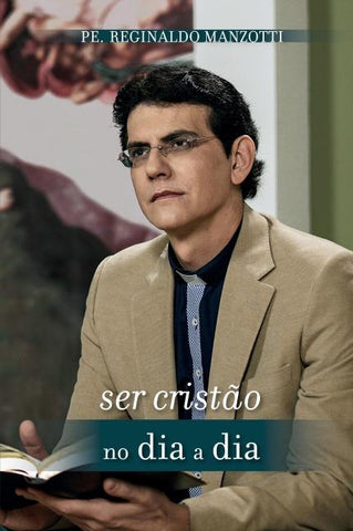 Ser cristão no dia a dia
